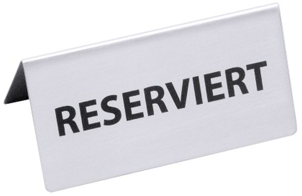 Schilder (Reserviert, Nichtraucher & mehr)