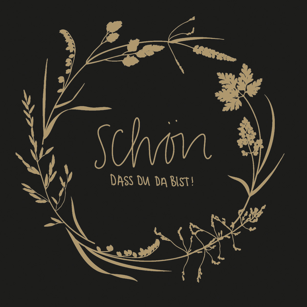 Mank Serviette Schön, dass du da bist schwarz 24 x 24 cm 1/4 Falz